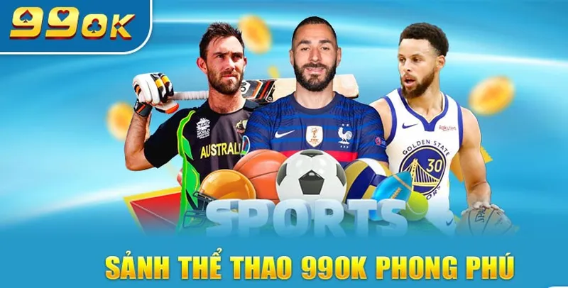 Khám phá các sảnh cược thể thao nổi bật tại 99Ok